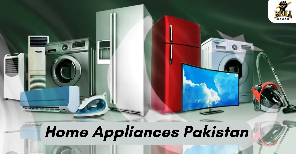 Home Appliances Pakistan