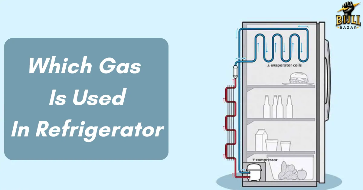 Which Gas Is Used In Refrigerator