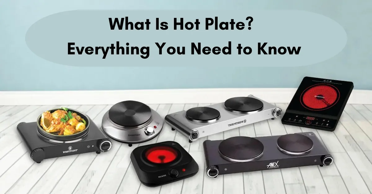 What Is Hot Plate?